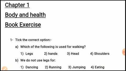 Class 2 Chapter 1 Body and health(Book Exercise)