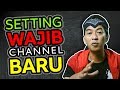 Cara setting channel youtube baru