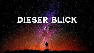 Ole - Dieser Blick