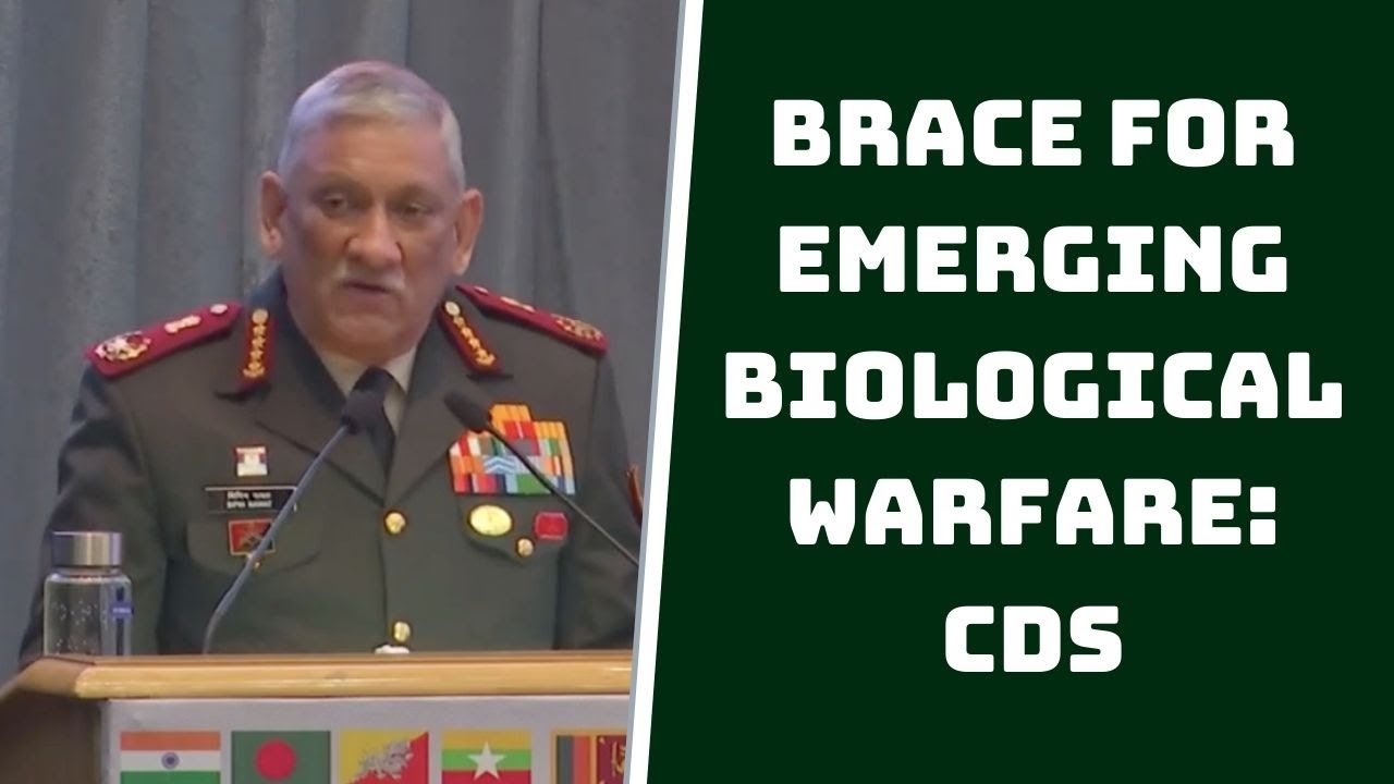 Brace For Emerging Biological Warfare: CDS | Catch News