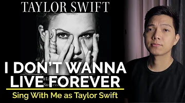 I Don't Wanna Live Forever (Male Part Only - Karaoke) - Taylor Swift ft. ZAYN