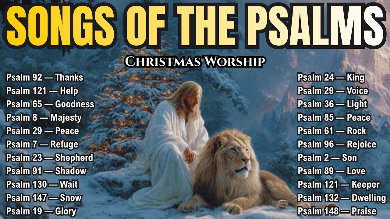 1 Hour of Psalms in Song | Peaceful Christmas Worship Songs