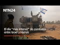 El día “más intenso” de combates entre Israel y Hamás