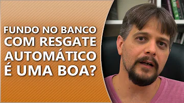 O que é o que é resgate automático do Banrisul?