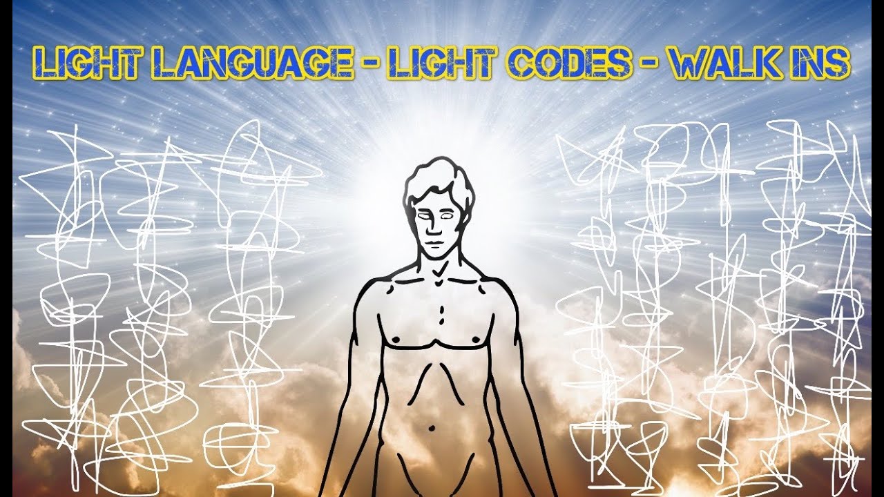 Light Language, Light Codes and Walk Ins - YouTube