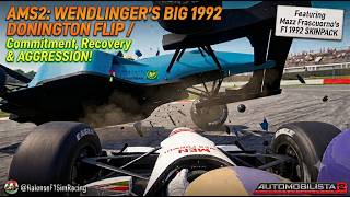 AMS2 Wendlinger's BIG F1 1992 Donington Flip / Commitment, Recovery and Aggression Skills vs The AI