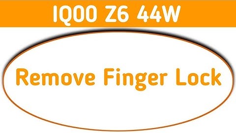 IQOO Z6 44W - Remove Fingerprint Password | IQOO Z6 44W mobile mein Fingerprint lock kaise hataye