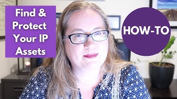 How to Find & Protect Your Intellectual Property Assets || how to do a business IP audit