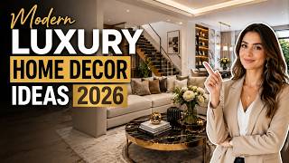 Modern Luxury Home Decor Ideas 2026 Transform Your Space with Elegant Interiors