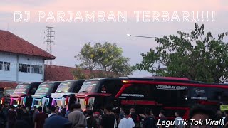 DJ PARJAMBAN Emang lagi goyang Tiktok Remix Versi CINEMATIC BUS MALAM