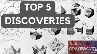 The Top 5 Discoveries in Astronomy OF ALL TIME - Ask a Spaceman!