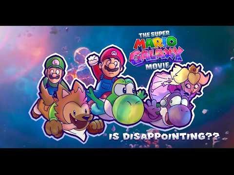 The Super Mario Galaxy Movie was DISSAPOINTING.
