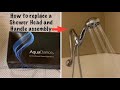How to Replace a Shower Head and Handle assembly.