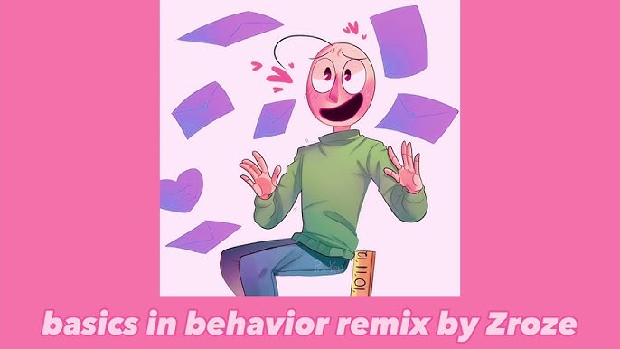 Basics in Behavior (BALDI's Basics in Education and Learning Song) - song  and lyrics by Radiant Records