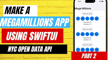Making a Mega Millions App in SwiftUI - Part 2 | NYC Open Data API