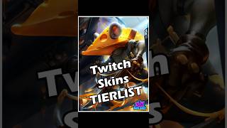 Twitch Skins Tier List #leagueoflegends #twitch #tierlist #gaming #riotgames #arcane #arcane2