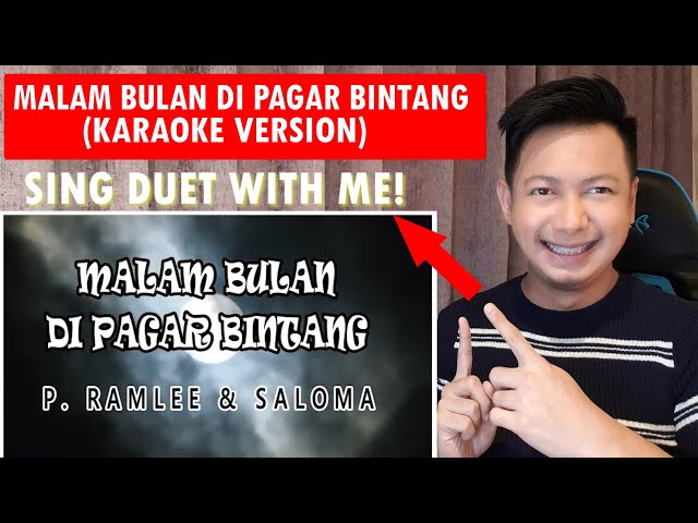 Malam Bulan Di Pagar Bintang ( Karaoke Version ) - Duet Male Version #DuetSinging class=