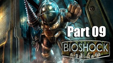 Bioshock The Collection Gameplay Walkthrough Part 9 - REMASTERED (1080p 60fps PS4/XB1)