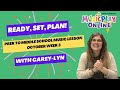 Ready set plan  october week 3 elementary music lessons