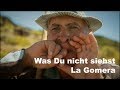 Was Du nicht siehst - La Gomera (2011)