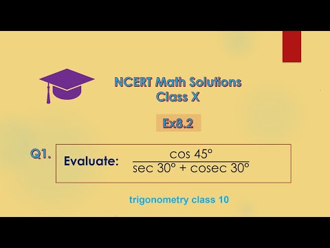 class 10 Maths Chapter 8.2  Q1(iii)  Evaluate:  cos 45°/ sec 30° + cosec 30° (Trigonometry)