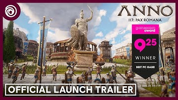 Anno 117: Pax Romana - Official Launch Trailer