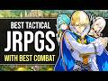 15 Tactical JRPG MASTERPIECES That Have The Best Combat In The Genre!