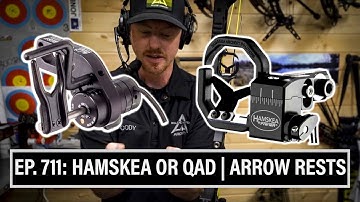 HAMSKEA OR QAD | ARROW RESTS | WILDE ARROW ARCHERY | 🎙️ GRITTY EP. 711