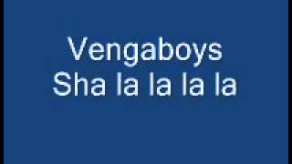 Video thumbnail of "Vengaboys - Shalala lala"