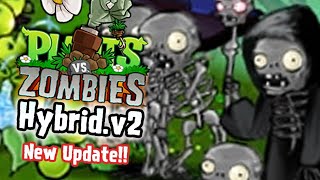 PvZ "Hybrid v2.0": Adventure Part 2 (without lawn mower)