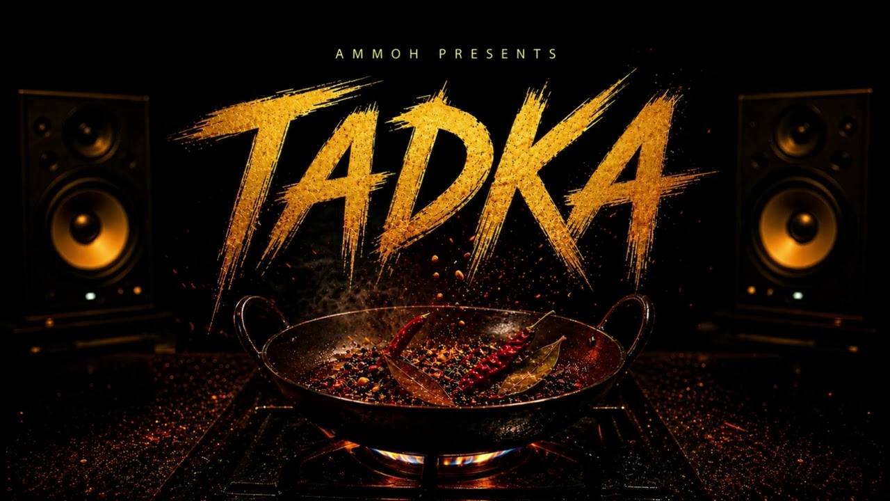 Watch Ammoh - Tadka ft. Shibu on YouTube Watch Ammoh - Tadka ft. Shibu on YouTube