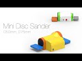 Mini Disc Sander D50mm D75mm -  (Шлифовочный мини станок для 3Д моделей)