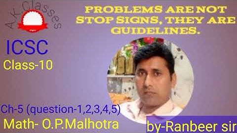 10th class op Malhotra ch-5 | icse class 10 op malhotra solutions@ranbeersir7560  March 12, 2023