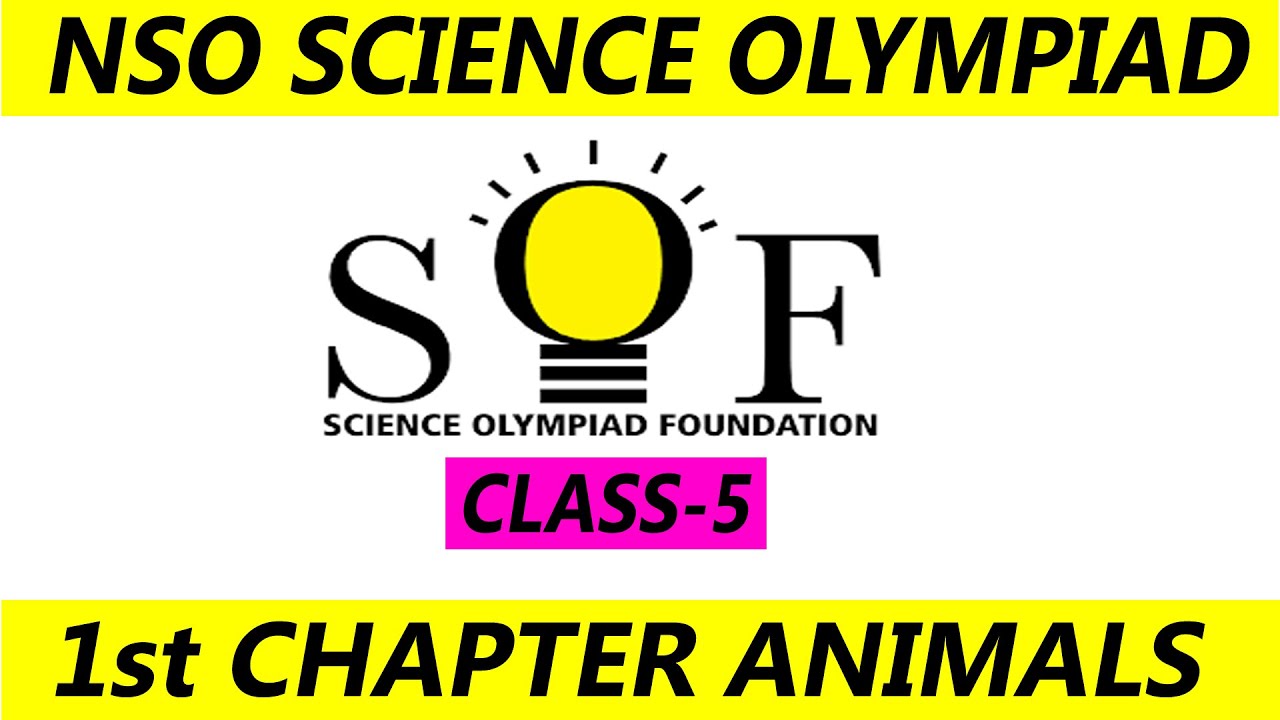 NSO Science Olympiad Class 5 (Ainmals)Practice set |SOF National ...