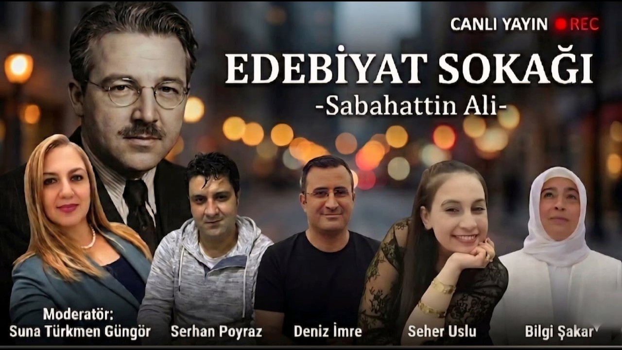 CANLI YAYIN - Edebiyat Sokağı / Sabahattin Ali -  Truva Edebiyat Dergisi Editörleriyle