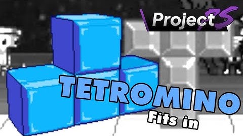 [SSF2 Project PS]- Tetromino Fits In!!!!!