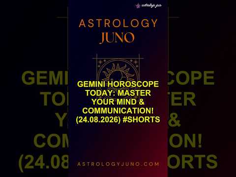 Gemini Horoscope Today: Master Your Mind & Communication! (24.08.2026) #Shorts