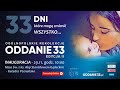 Oddanie33 edycja II - Transmisja Mszy Świętej - katedra Poznańska - 29.11.2020