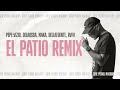Pepe:Vizio, Delaossa, Maka, Dellafuente, Rvfv - El Patio Remix (Jose Peibol Mashup)