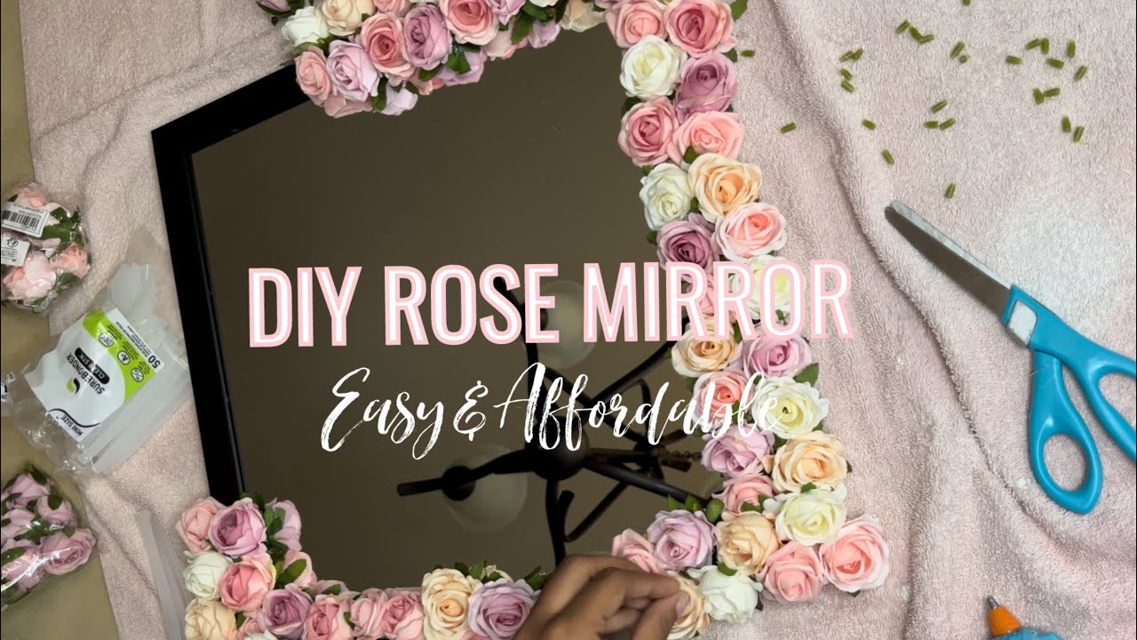 DIY ROSE MIRROR | Easy & Affordable