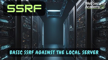 Server Side Request Forgery - SSRF. What is it? How does it work? Basic SSRF against local server.