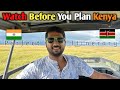 How To Plan India To Kenya Trip ? Flight Visa Safari 🇰🇪