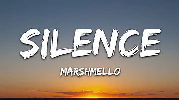 Marshmello - Silence (Lyrics) ft. Khalid