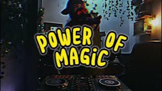 POWER OF MAGIC REMIX - DJ FAKE REMIX