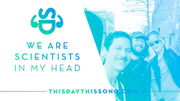 We Are Scientists - In My Head