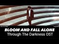 Bloom And Fall Alone Kim So Yeon Through The Darkness OST Bloom And Fall Alone Kim So Yeon Through The Darkness OST