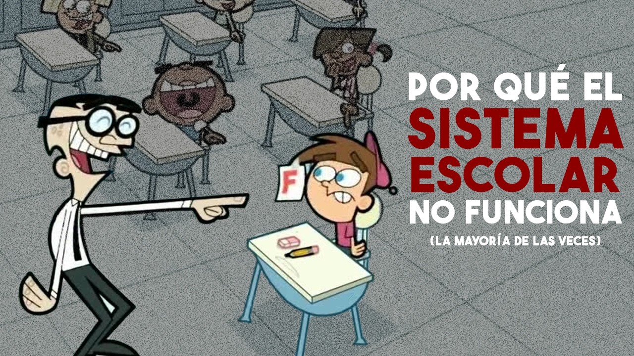 Perdón, pero tenemos que hablar del Sistema Escolar