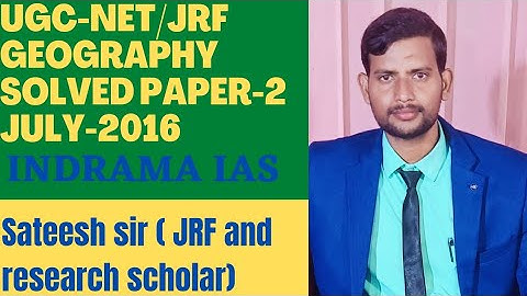 UGC-NET/JRF Solved paper Geography July -2016 for assistant professor PGT /TGT/ KVS and other exam