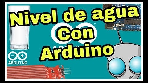 SENSOR DE NIVEL CON ARDUINO