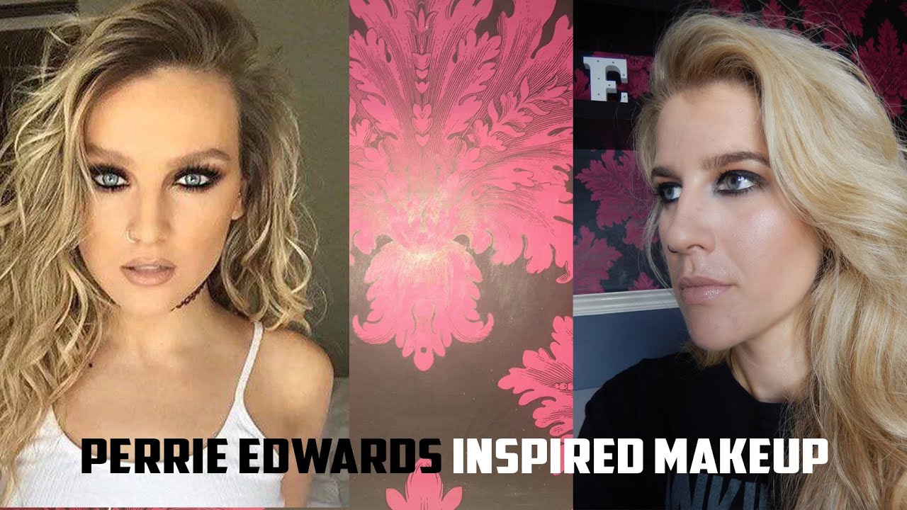 Perrie Edwards Inspired Makeup - YouTube